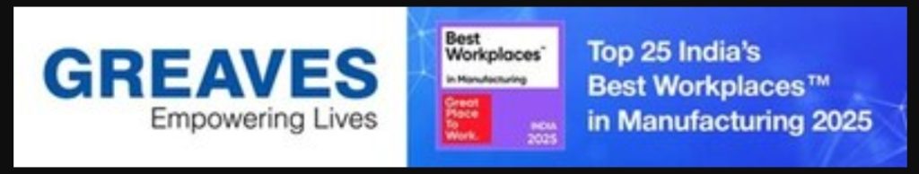 Best Workplaces in Manufacturing: Greaves Cotton in Top 25