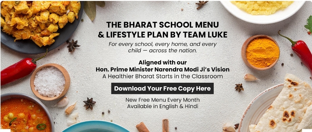 Bharat School Menu: Luke Coutinho’s Vision for Healthier India
