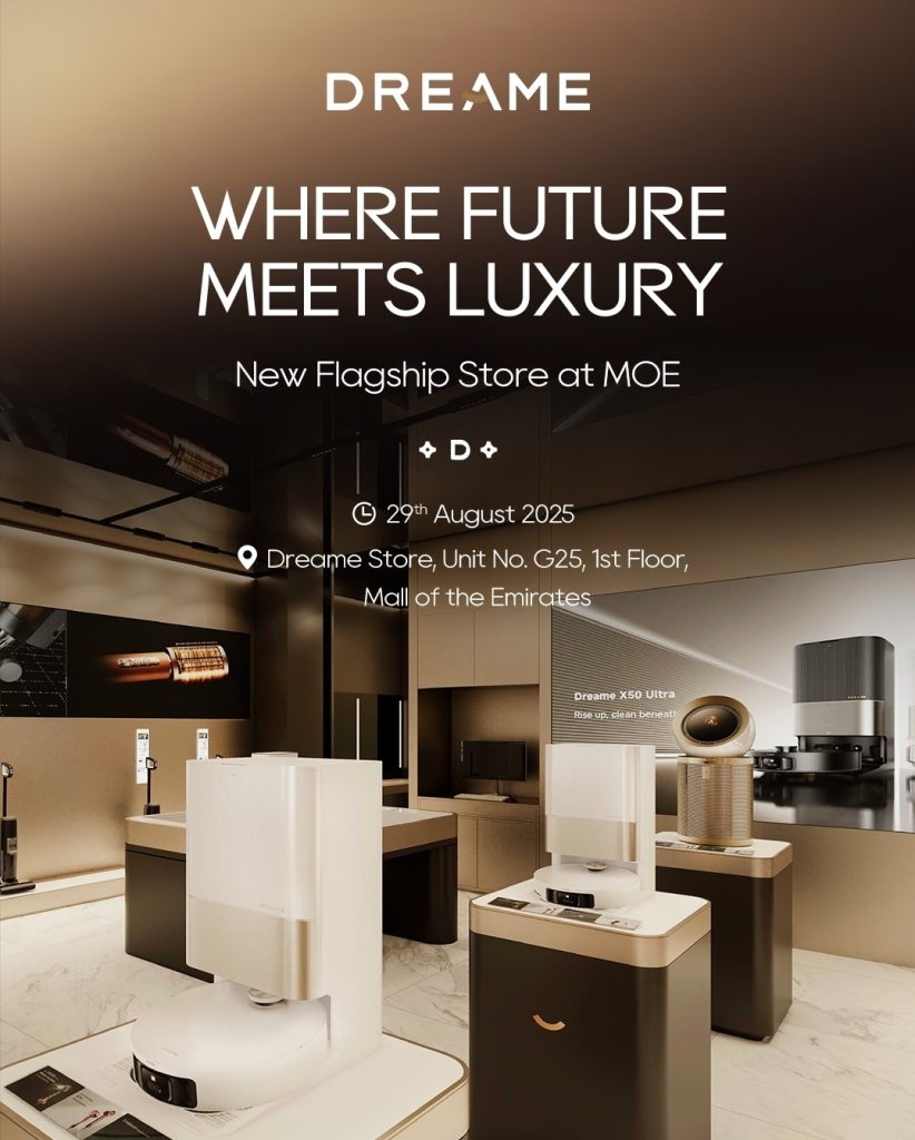 Dreame Expands Luxury Smart Home Presence with Mall of the Emirates Flagship