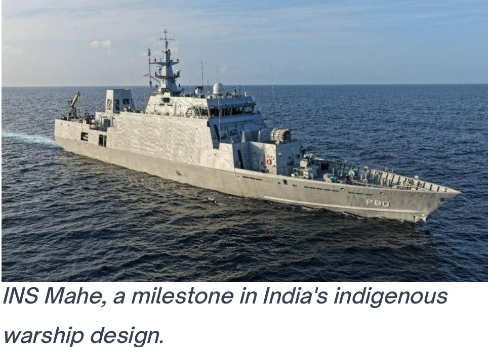 INS Mahe: India’s First Privately Designed Navy Warship & Its Strategic Impact