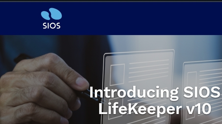 SIOS LifeKeeper v10 Redefines HA/DR Experience for System Admins