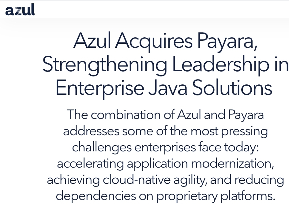 Azul–Payara Merger: Redefining Enterprise Java Agility and CX Modernization
