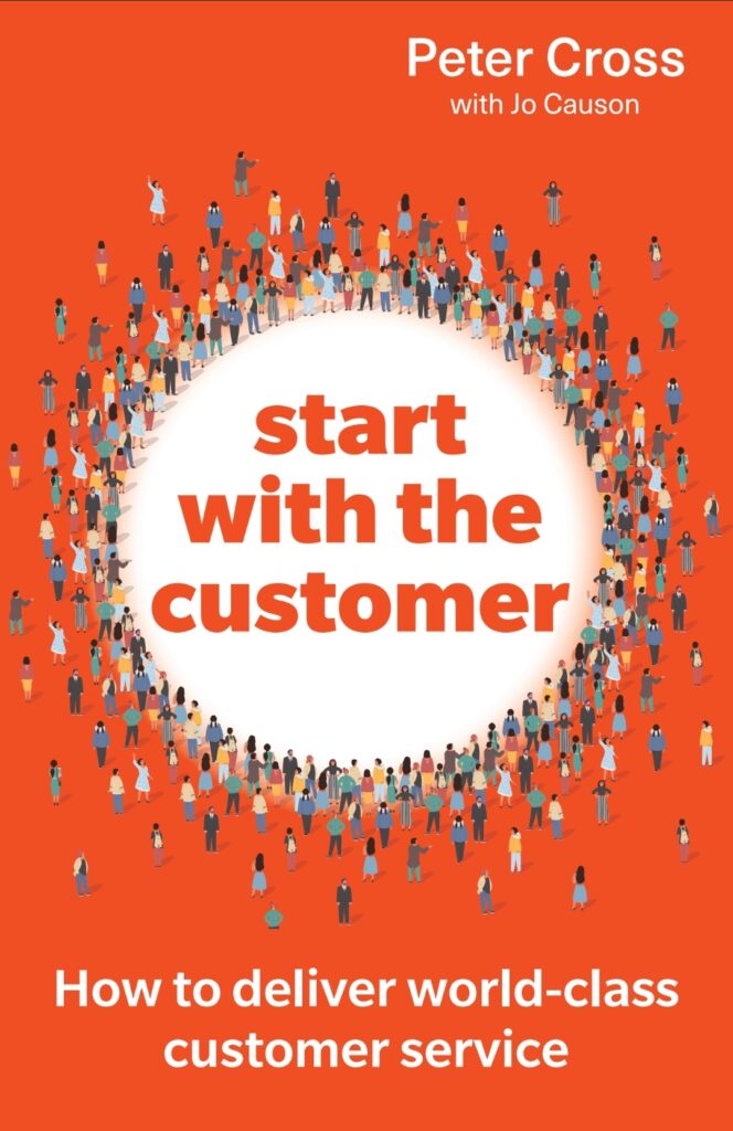 Peter Cross on Customer Experience Leadership: Why Start with the Customer?
